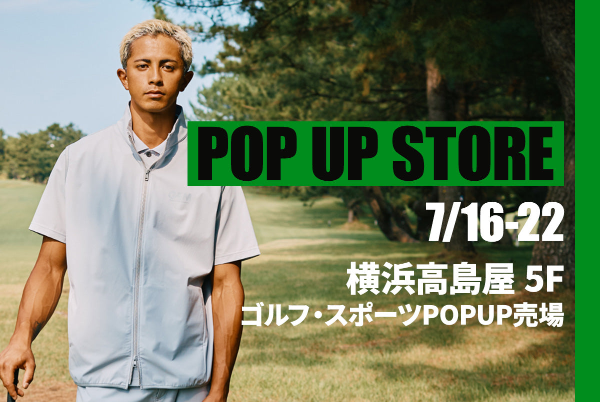 POP UP STORE開催! < 横浜高島屋 >